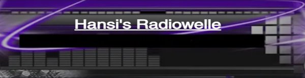 Hansi,s Radio